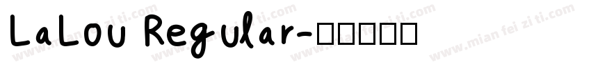 LaLou Regular字体转换